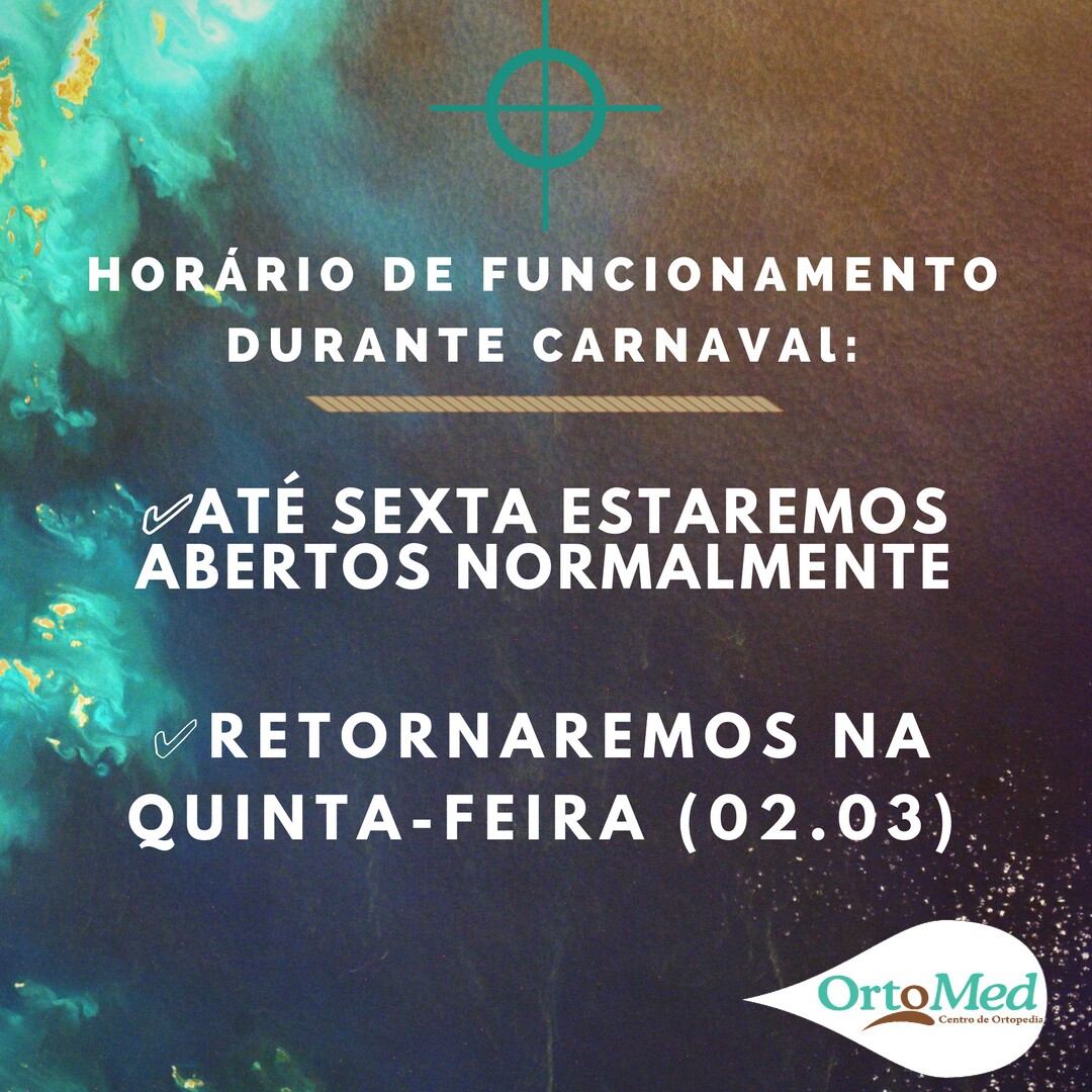 Confira horário de funcionamento da Ortomed no período de Carnaval